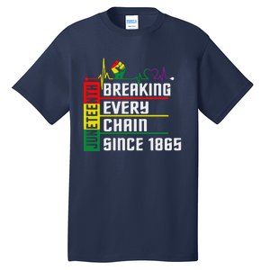 Breaking Every Chain Since 1865, Juneteenth 1865 Tall T-Shirt