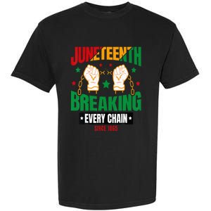 Breaking Every Chain Since 1865 Juneteenth Freedom Garment-Dyed Heavyweight T-Shirt