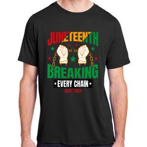 Breaking Every Chain Since 1865 Juneteenth Freedom Adult ChromaSoft Performance T-Shirt