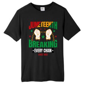 Breaking Every Chain Since 1865 Juneteenth Freedom Tall Fusion ChromaSoft Performance T-Shirt