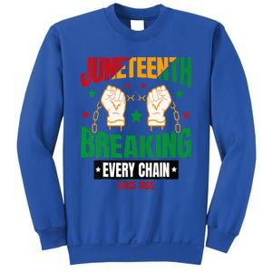 Breaking Every Chain Since 1865 Juneteenth Freedom Sweatshirt