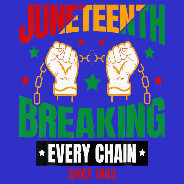 Breaking Every Chain Since 1865 Juneteenth Freedom Tall Sweatshirt