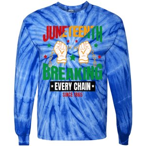 Breaking Every Chain Since 1865 Juneteenth Freedom Tie-Dye Long Sleeve Shirt