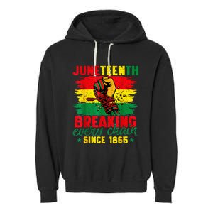 Breaking Every Chain Since 1865 Juneteenth Freedom Garment-Dyed Fleece Hoodie