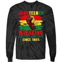 Breaking Every Chain Since 1865 Juneteenth Freedom Tie-Dye Long Sleeve Shirt