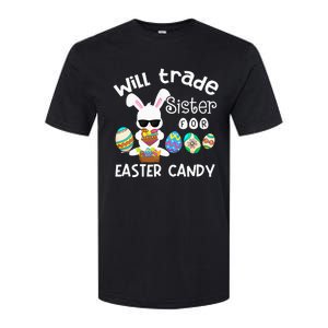 Bunny Eat Chocolate Eggs Will Trade Sister Easter Softstyle CVC T-Shirt