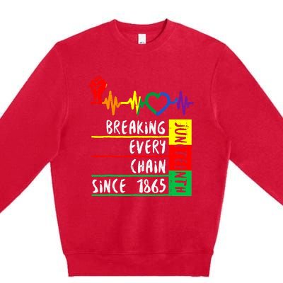 Breaking Every Chain Since 1865 Juneteenth Independence Day Premium Crewneck Sweatshirt