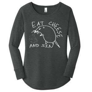 But Eat Cheese And Sin Funny Rat Women's Perfect Tri Tunic Long Sleeve Shirt