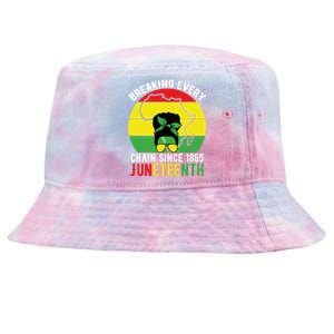 Breaking Every Chain Since 1865 Junenth Black History Funny Gift Tie-Dyed Bucket Hat