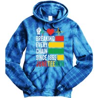 Breaking Every Chain Since 1865 Junzeenth Black History Gift Tie Dye Hoodie