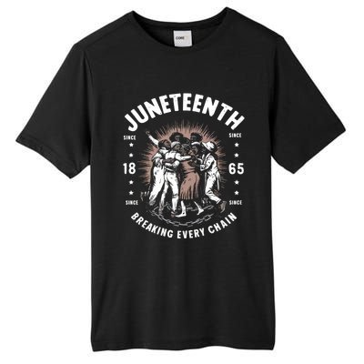 Breaking Every Chain Since 1865 Independence Day Junenth Funny Gift Tall Fusion ChromaSoft Performance T-Shirt