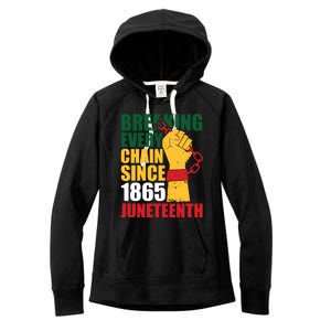 Breaking Every Chain Since 1865 Junenth Freedom Gift Women's Fleece Hoodie