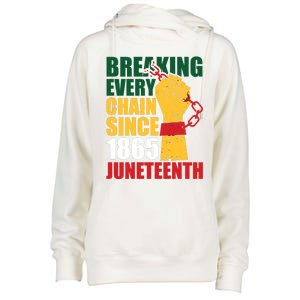 Breaking Every Chain Since 1865 Junenth Freedom Gift Womens Funnel Neck Pullover Hood