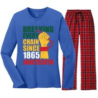 Breaking Every Chain Since 1865 Junenth Freedom Gift Women's Long Sleeve Flannel Pajama Set 