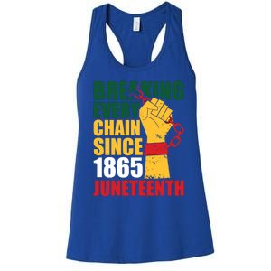 Breaking Every Chain Since 1865 Junenth Freedom Gift Women's Racerback Tank