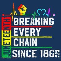 Breaking Every Chain Since 1865 Juneteenth Black History Tall T-Shirt