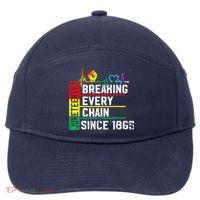 Breaking Every Chain Since 1865 Juneteenth Black History 7-Panel Snapback Hat