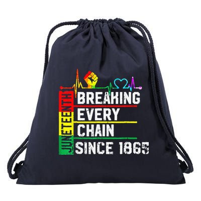 Breaking Every Chain Since 1865 Juneteenth Black History Drawstring Bag
