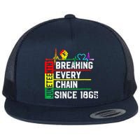 Breaking Every Chain Since 1865 Juneteenth Black History Flat Bill Trucker Hat