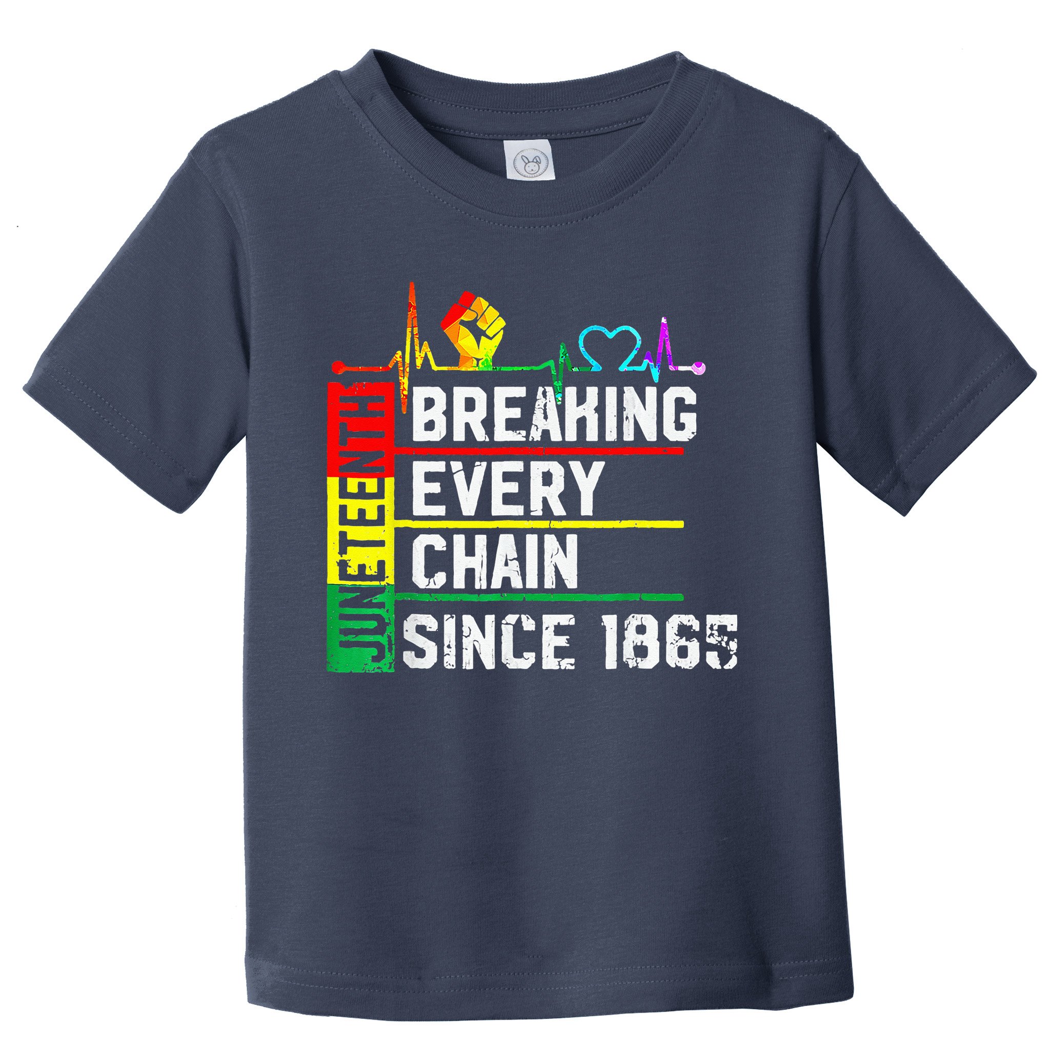Breaking Every Chain Since 1865 Juneteenth Black History Toddler T-Shirt
