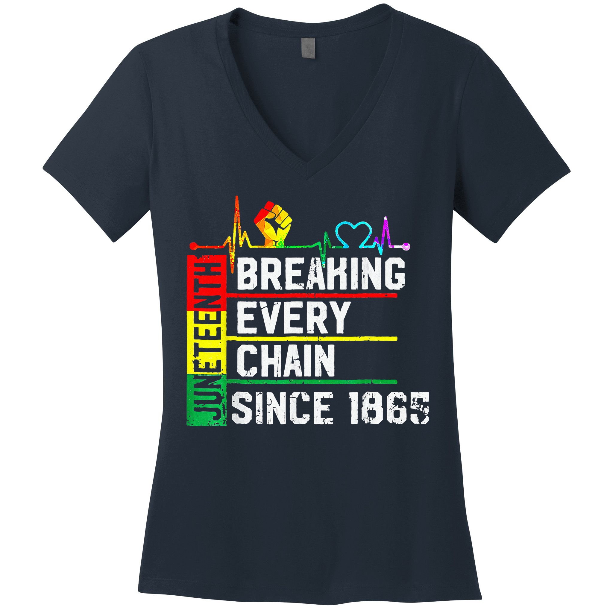 Breaking Every Chain Since 1865 Juneteenth Black History Women's V-Neck T-Shirt