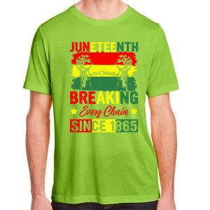 Breaking Every Chain Since 1865 Junenth Freedom Great Gift Adult ChromaSoft Performance T-Shirt