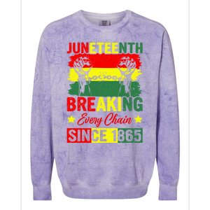 Breaking Every Chain Since 1865 Junenth Freedom Great Gift Colorblast Crewneck Sweatshirt