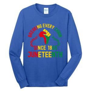 Breaking Every Chain Since 1865 Junzeenth Black History Cute Gift Tall Long Sleeve T-Shirt