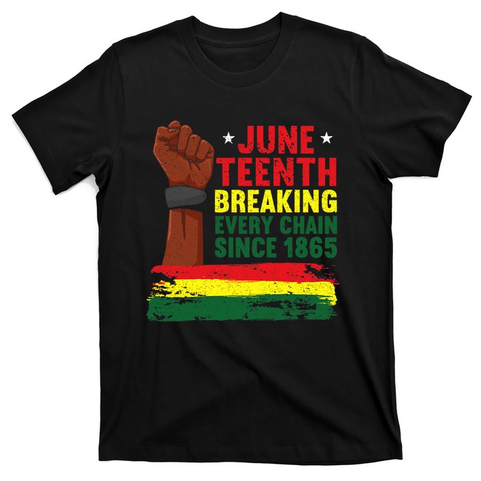 Breaking Every Chain Since 1865 | Freedom Funny Juneteenth T-Shirt