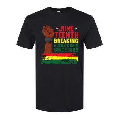 Breaking Every Chain Since 1865 | Freedom Funny Juneteenth Softstyle CVC T-Shirt