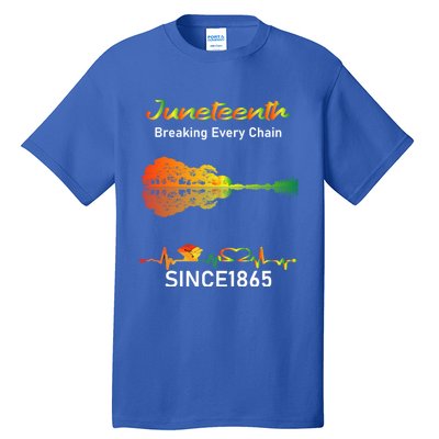 Breaking Every Chain Since 1865 Junenth Freedom Cool Gift Tall T-Shirt