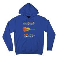 Breaking Every Chain Since 1865 Junenth Freedom Cool Gift Tall Hoodie