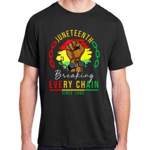 Breaking Every Chain Since 1865 Juneteenth Freedom Adult ChromaSoft Performance T-Shirt