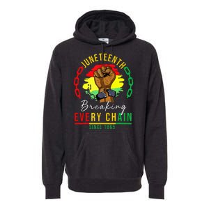 Breaking Every Chain Since 1865 Juneteenth Freedom Premium Hoodie