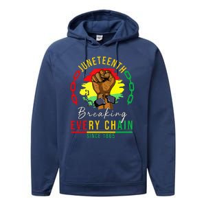 Breaking Every Chain Since 1865 Juneteenth Freedom Performance Fleece Hoodie