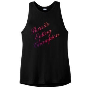 Burrito Eating Champion Competitive Food Eating Contest Gift Ladies PosiCharge Tri-Blend Wicking Tank