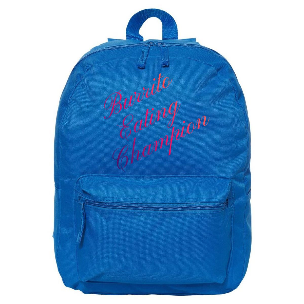 Burrito Eating Champion Competitive Food Eating Contest Gift 16 in Basic Backpack