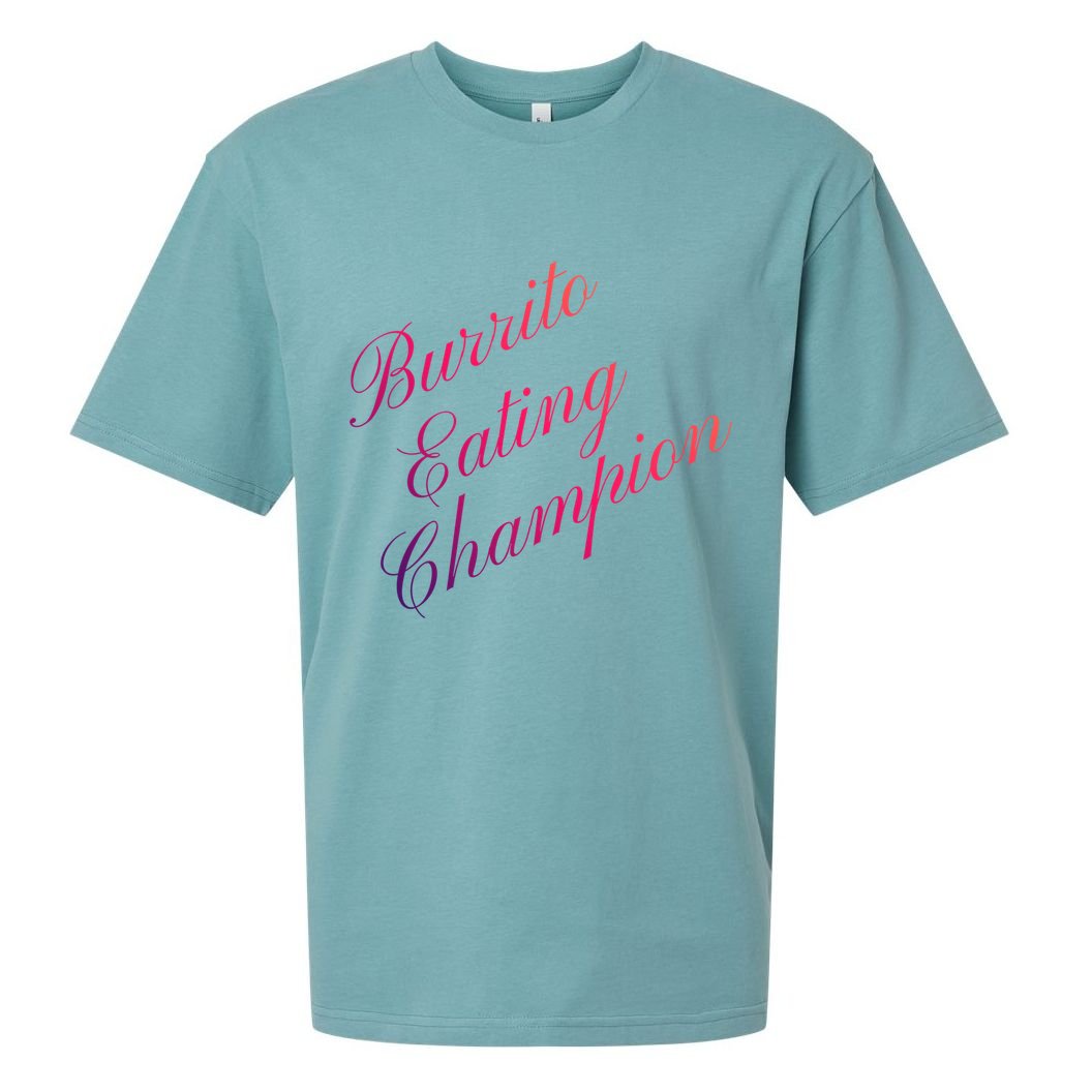 Burrito Eating Champion Competitive Food Eating Contest Gift Sueded Cloud Jersey T-Shirt