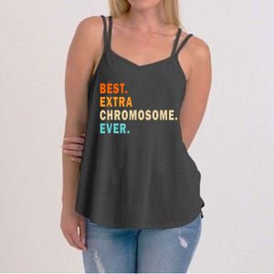 Best Extra Chromosome Ever Women's Strappy Tank