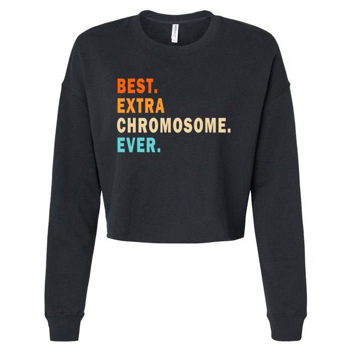 Best Extra Chromosome Ever Cropped Pullover Crew