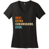 Best Extra Chromosome Ever Women's V-Neck T-Shirt