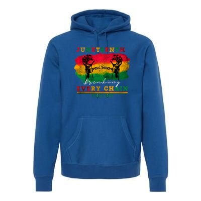 Breaking Every Chain Since 1865 Junenth Freedom Gift Premium Hoodie