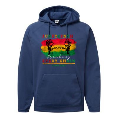 Breaking Every Chain Since 1865 Junenth Freedom Gift Performance Fleece Hoodie