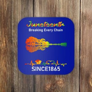 Breaking Every Chain Since 1865 Junenth Freedom Gift Coaster