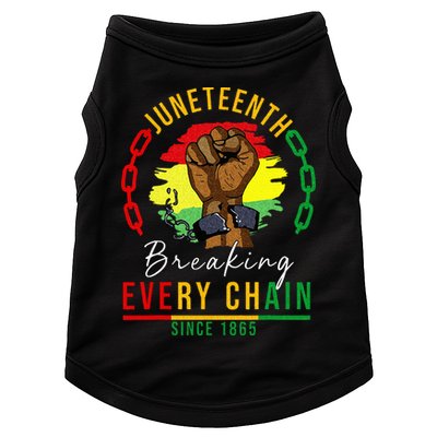 Breaking Every Chain Since 1865  Juneteenth Freedom Doggie Tank