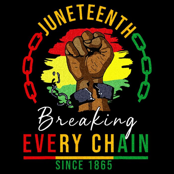Breaking Every Chain Since 1865  Juneteenth Freedom T-Shirt