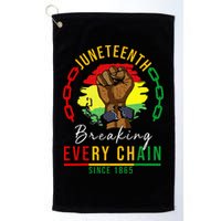 Breaking Every Chain Since 1865  Juneteenth Freedom Golf Towel