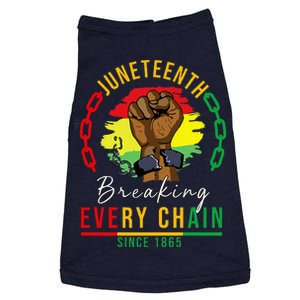 Breaking Every Chain Since 1865 Juneteenth Freedom Doggie Tank