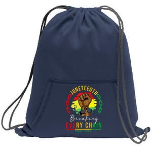 Breaking Every Chain Since 1865 Juneteenth Freedom Sweatshirt Cinch Pack Bag