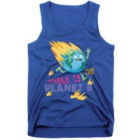 Burning Earth Cute Gift There Is No Planet B Great Gift Tank Top